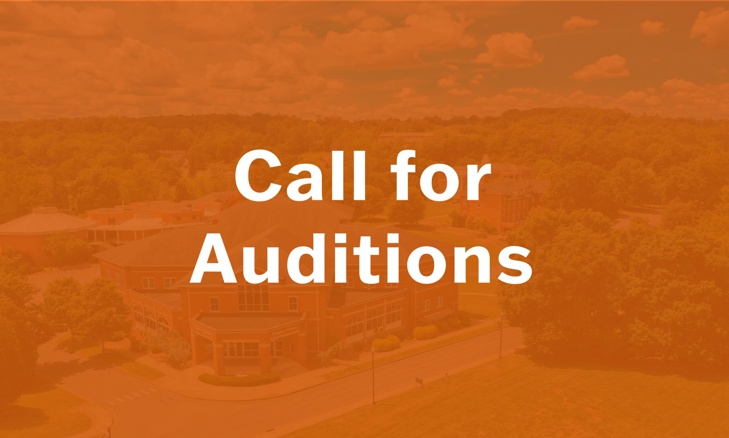 Call for Auditions